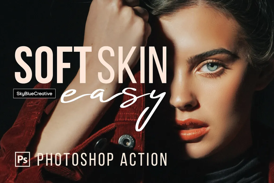 Soft Skin Easy Retouching Presets