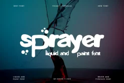 Sprayer - Paint & Liquid Font