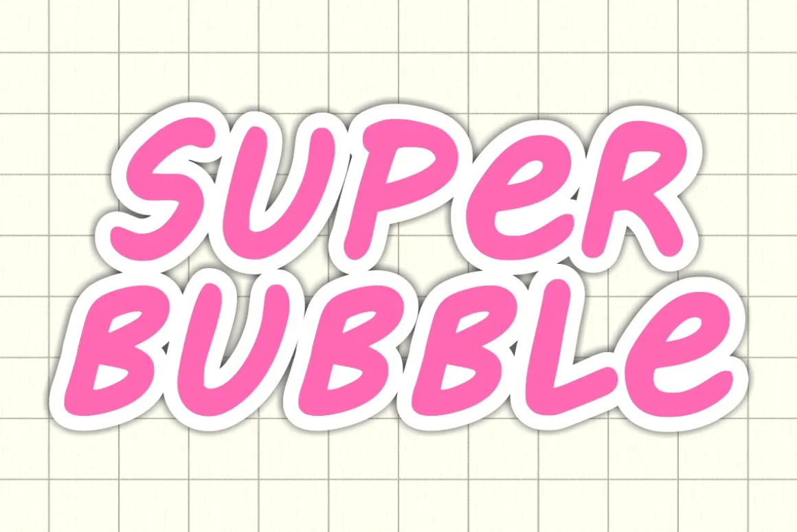 Super Bubble