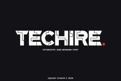 Techire - Techno & Digital Font