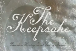 The Keepsake Vintage Script Font