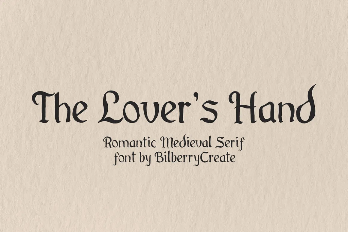 The Lover’s Hand - Medieval font