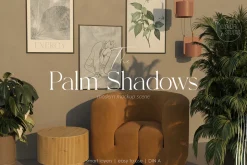 The Palm Shadows | Frame Mockup