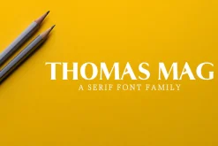 Thomas Mag Serif Fonts Family Pack