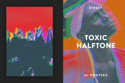 Toxic Halftone Effect for Posters