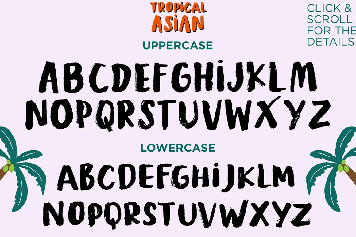 Tropical Asian - Organic Brush Font