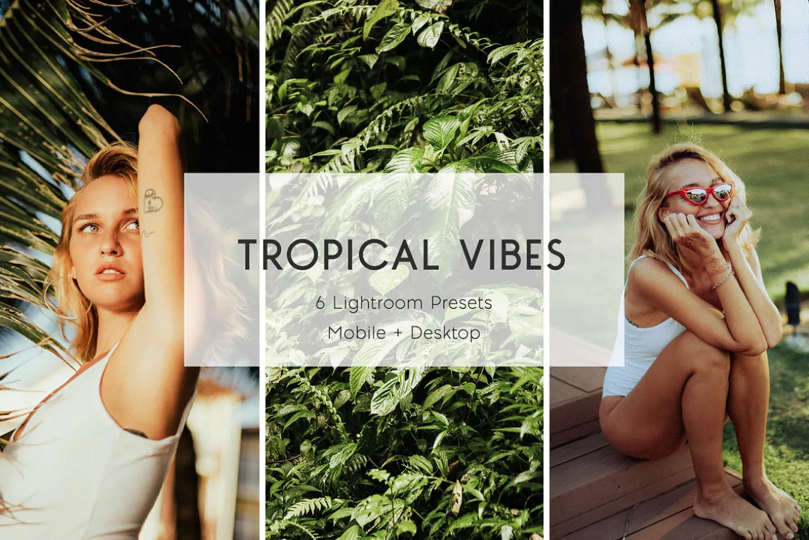 Tropical Vibes Lightroom Presets